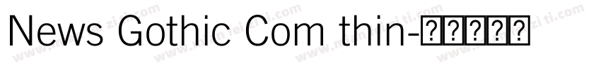 News Gothic Com thin字体转换